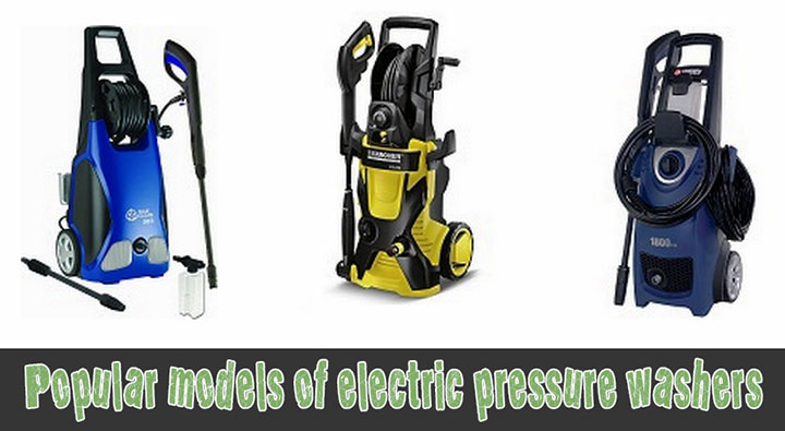 Popular models of electric pressure washers